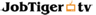 JobTiger.TV