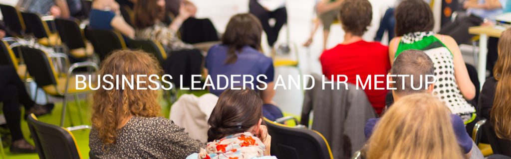 Предстои първото издание на Business Leaders and HR Meetup