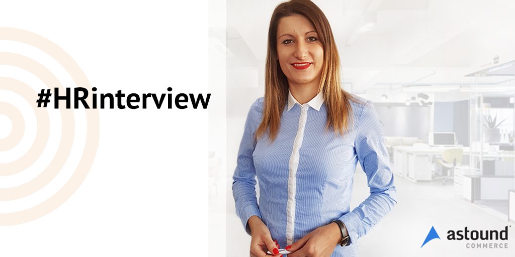 #HRInterview - Магдалена Илиева, HR Specialist в Astound Commerce